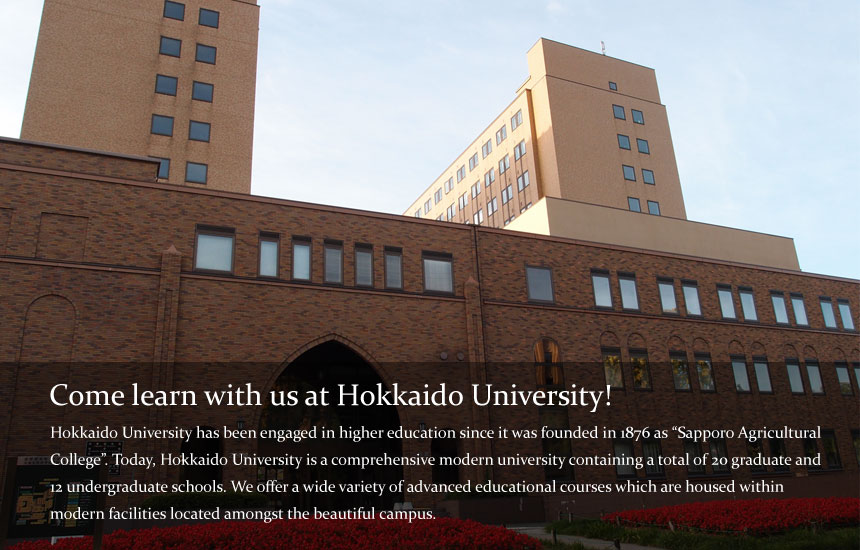 Come learn with us at Hokkaido University!