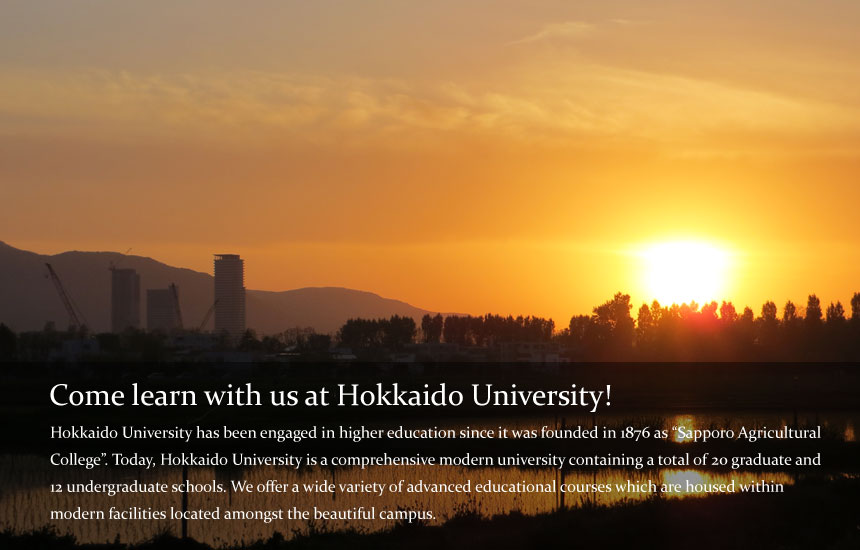 Come learn with us at Hokkaido University!