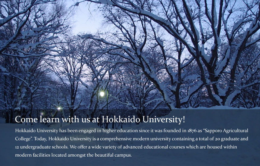 Come learn with us at Hokkaido University!